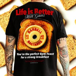 Gym Toast